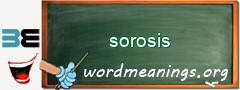 WordMeaning blackboard for sorosis
